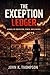 The Exception Ledger: A Novel of Prediction, Power, and Control