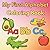 My First Alphabet Coloring Book for Kids Ages 3-6: Learn Letters A-Z | Preschool ABC Coloring Book for Toddlers | Easy & Fun Early Learning Activities | Illustrations to Build Early Learning Skills