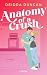 Anatomy of a Crush: Romcom | Medical Romance mit Humor, Herz und Slow Burn (Medical Romances 2) (German Edition)
