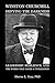 Leadership, Resilience, and the Words That Saved a Civilization: Winston Churchill Defying The Darkness