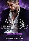 Book cover for Amor & Destruição (Cosa Nostra Livro 2) (Portuguese Edition)