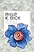 Una mirada a la oscuridad by Philip K. Dick