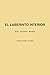 EL LABERINTO INTERIOR: un recorrido interior (Spanish Edition)