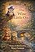 The Wise Little Owl: A Tale of Wisdom and Friendship (Forest Friends Book 3)