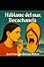 Háblame del mar, Bocachancla (Spanish Edition)