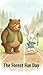 The Forest Fun Day: A Heartwarming Story about Good Sportsmanship, Helping Others, and Having Fun Together (Kids Comic Ages 3-8)