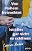 Von Nahem betrachtet ist alles gar nicht so schlimm by Lauren Bravo