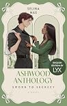 Ashwood Anthology...