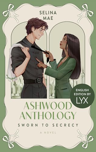 Ashwood Anthology - Sworn to Secrecy: English Edition by LYX (Kindle Edition)