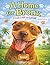 A Home for Bronx: From Lost to Loved (Rescue Stories You Can Color)
