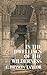 In the Dwellings of the Wilderness by C. Bryson Taylor