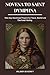 NOVENA TO SAINT DYMPHNA: Nine Day Devotional Prayers for Peace, Mental and Emotional Healing. (Catholic novena devotions and prayerbooks)