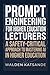 Prompt Engineering for Higher Education Lecturers: A Safety-Critical Approach to Mastering AI in Higher Education