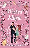 Book cover for Wicked Magic (Wicked Sisters, Book #3)