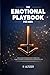 The Emotional Playbook for ...