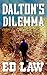 Dalton's Dilemma (Dalton Series Book 20)