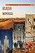 Discovering The Wonders Of Agadir, Morocco