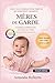 MÈRES DE GARDE: Des systèmes éprouvés pour des bébés calmes, des nuits paisibles et des mamans confiantes (0 mois – 4 ans) (French Edition)