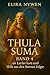 Thula Suma,: als Lavlav kam und Hilfe aus den Sternen folgte (Band 4 von Lichtflammen Chroniken) (German Edition)