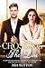 Crossing the Line: A Lawyer and her Billionaire boss navigate the balance between duty & desire