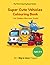 Super Cute Vehicles Coloring Book for Kids Ages 3–6: Big & Easy Truck, Car, Airplane & Construction Vehicle Coloring Pages for Toddlers | Fun Learning Activities Included