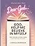 Dear God Help Me Believe In Myself - Real Prayers For Real Teens: 40 Day Prayer and Reflection Journal (Dear God… Series)