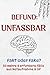BEFUND: UNFASSBAR: Fakt oder Fake? 50 wahre und erfundene Fälle aus Notaufnahme & OP, die dich sprachlos machen (German Edition)