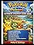 Pokémon Pokopia Ultimate Strategy Guide 2026: Complete Walkthrough, Habitat Building Systems, Crafting Recipes List, Attraction Mechanics, Rare ... Pokédex Completion and Endgame Guide