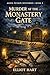 Murder at the Monastery Gat...