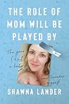 The Role of Mom W...