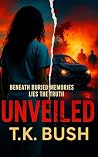 Unveiled