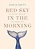 Red Sky in the Morning: Of Water, Whales, and Warnings