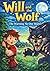Will and the Wolf: The Warning No One Heard