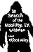 In Search of the Nobility, TX Wildman