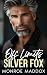 Off Limits Silver Fox: A Da...