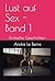 Erotische Geschichten: Lust auf Sex - Band 1 (German Edition)