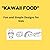 Kawaii Food Coloring Book: 50 Easy and Bold Designs for Toddlers, Kids, and Beginners