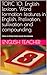 Topic 10: English lexicon. Word formation features in English. Prefixation, suffixation and compounding.: Tema 10 Oposiciones Inglés Secundaria