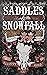 Saddles and Snowfall (Crims...