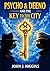 Psycho & Deeno And The Key To The City (Psycho & Deeno Mysteries)