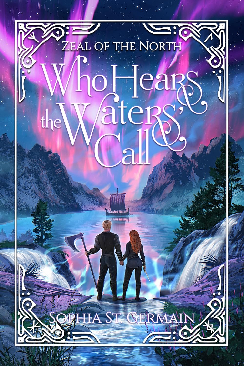 Who Hears the Waters’ Call (Zeal of the North #1)