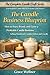 The Candle Business Blueprint: How to Start, Brand, and Grow a Profitable Candle Business Selling Handmade Candles Online and Locally (The Complete Candle Craft Series Book 10)