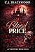 Blood Price: A Dark Vampire Romance (BLOOD COVENANT SERIES Book 2)