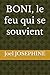 BONI, le feu qui se souvient (French Edition)