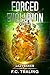 Forced Evolution 3: A LitRPG Adventure