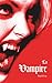 La Vampire (French Edition)