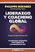 Liderazgo y coaching global by Philippe Rosinski