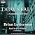 Downfall: A Corporate Thriller (Pen Wilkinson Series, Book 1)