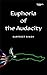 Poetry book Euphoria of the audacity