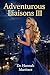 Adventurous Liaisons III: Wild Nights